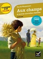 Aux champs et autres nouvelles réalistes de Guy de Maupassant - Poche ...