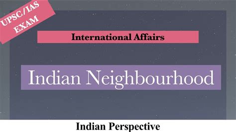 Indias Neighbourhood Indian Sub Continent Youtube