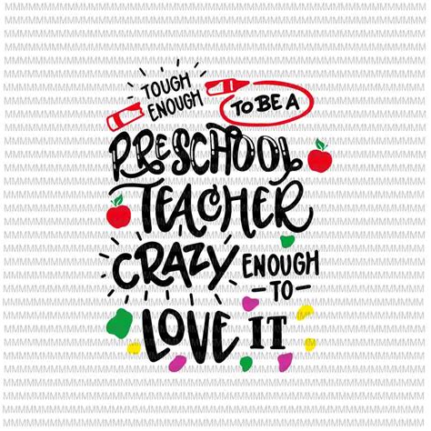 Tough Enough To Be A Preschool Teacher Svg Preschool Svg Funny