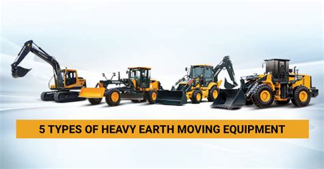7 Types Of Heavy Earth Moving Equipment Hce India
