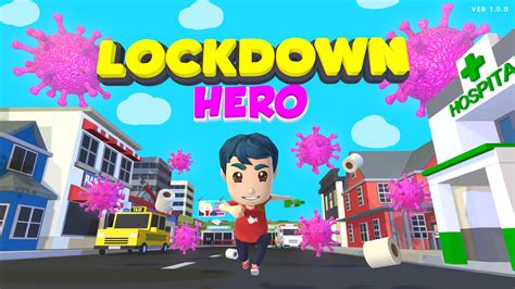 Lockdown Hero Windows Game Moddb