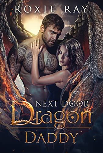 Next Door Dragon Daddy A Paranormal Shifter Romance Secret Shifters Next Door Book EBook
