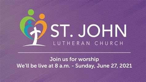 St John Lutheran Church Worship Service De Pere Wisconsin Youtube