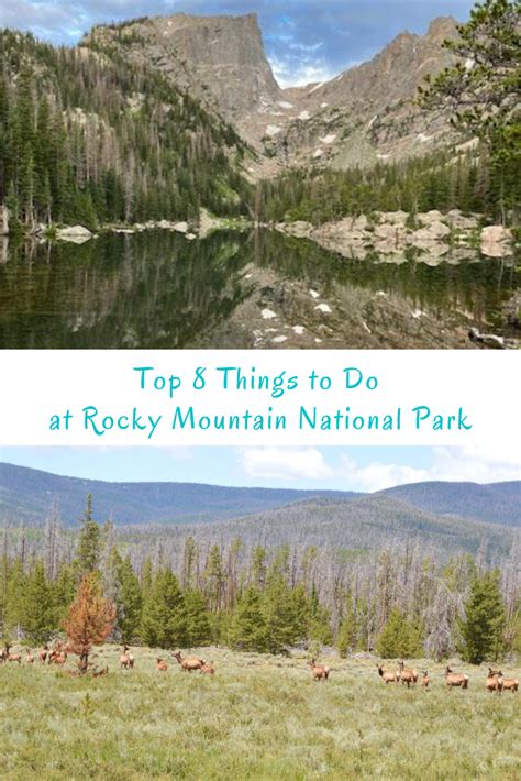 Top 8 Things To Do At Rocky Mountain National Park My Big Fat Happy Life