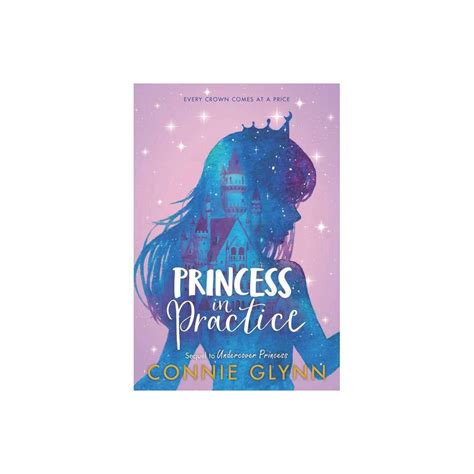 Isbn 9780062847850 The Rosewood Chronicles 2 Princess In Practice