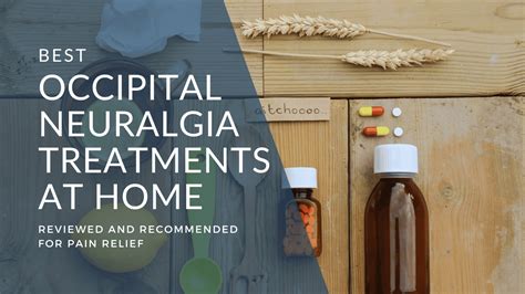 Best Occipital Neuralgia Treatment At Home The Wellness Cabinet
