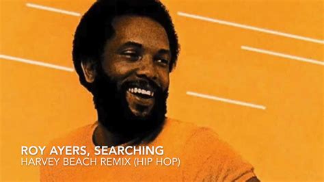 Roy Ayers Searching La Plage Hip Hop Remix Youtube
