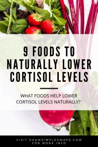 Another way to increase the production of cortisol is by getting the right amount of sleep. 9 Foods to Lower Cortisol Levels - Shaw Simple Swaps