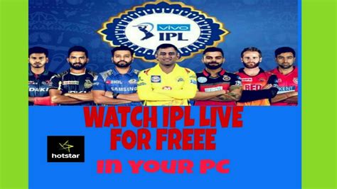 Watch Live Ipl 2019 On Laptoppc How To Watch Ipl Live On Pc Free
