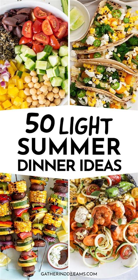 50 Light Summer Dinners To Make Every Night These Insanely Easy Summer
