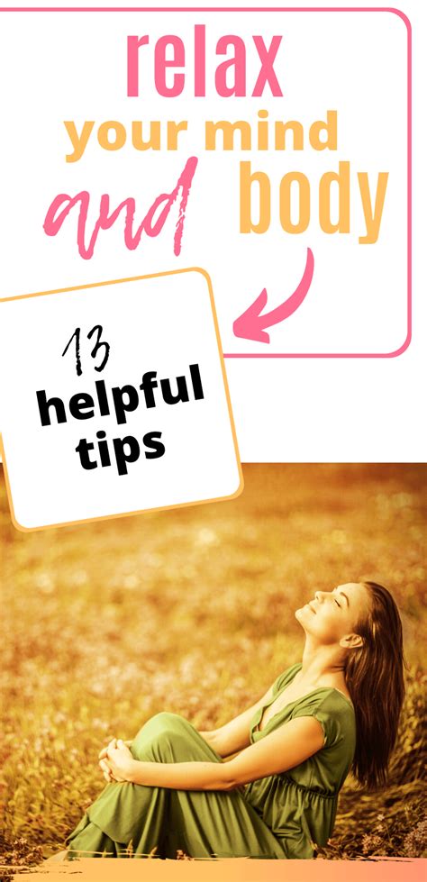 How Can I Relax My Mind And Body Quickly And Effectively 13 Helpful Tips Self Discovery