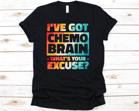 chemo brain shirt chemotherapy cancer awareness breast cancer shirt cancer unisex t shirt hoodie