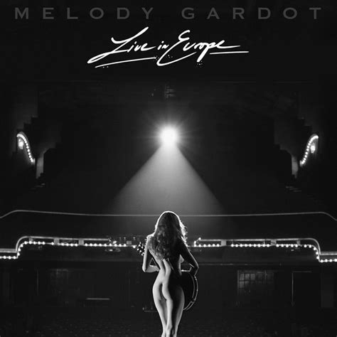 Live In Europe Album By Melody Gardot Spotify
