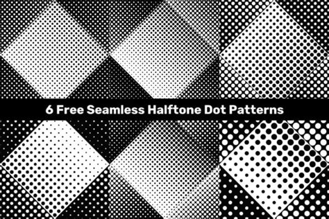 6 Free Seamless Halftone Dot Patterns Graphic By Davidzydd · Creative