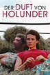 Der Duft von Holunder (Film, 2011) — CinéSérie