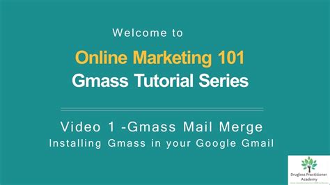 Gmass Tutorial Series Video 1 How To Install Gmass In Gmail Youtube