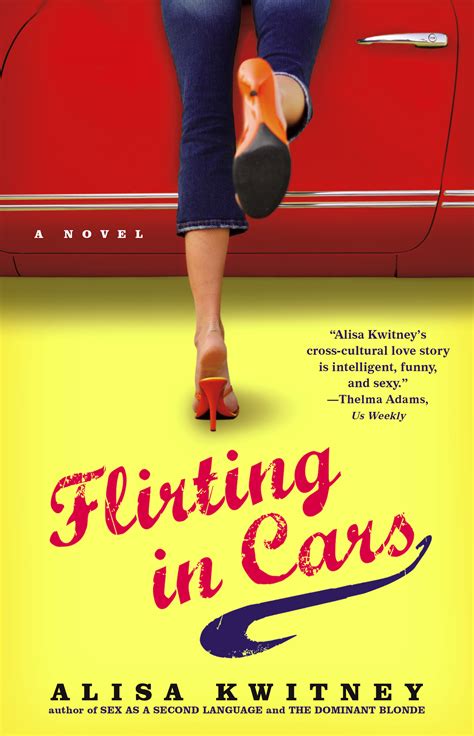 flirting in cars book by alisa kwitney official publisher page simon and schuster