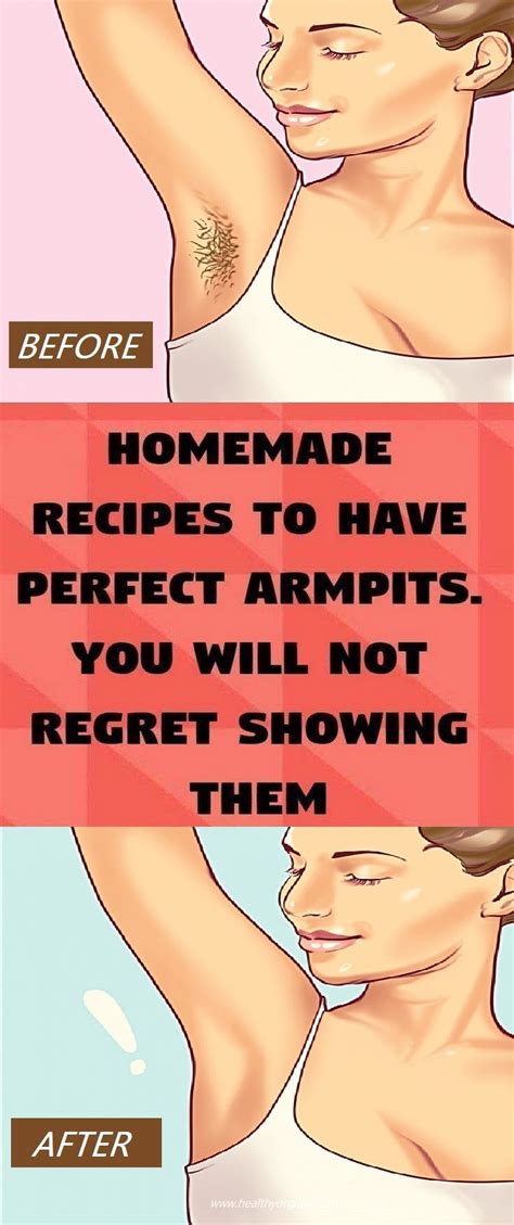 #HOMEMADE #RECIPES TO HAVE PERFECT #ARMPITS. YOU WILL NOT ...