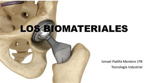 Biomateriales Introducci 243 N A Los Biomateriales Gambaran