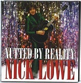 Nick Lowe – Nutted By Reality (1999, CD) - Discogs
