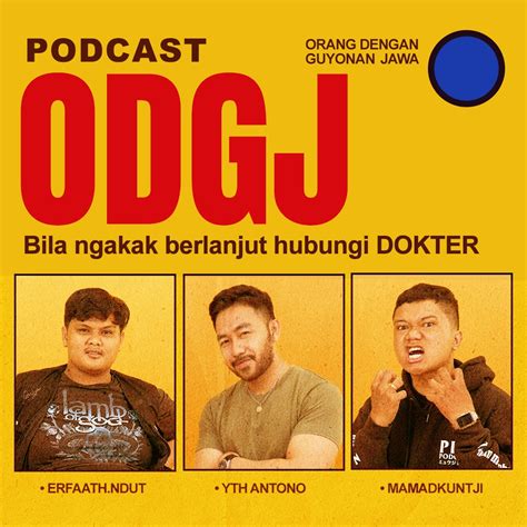 Streaming Podcast Podcast Odgj Orang Dengan Guyonan Jawa Noice
