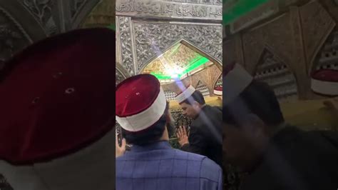 Ziarat E Dargah Hazrat Sheikh Abdul Qadir Al Gilani Youtube