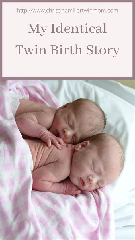 My Identical Twin Birth Story Artofit
