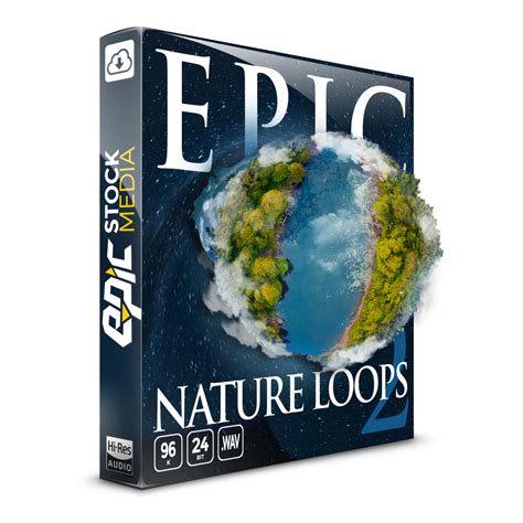 Epic Nature Loops 2 Epic Stock Media