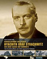 Generalleutnant der Reserve Hyazinth Graf Strachwitz von Groß-Zauche ...
