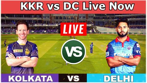 🔴ipl Live Match Today Dc Vs Kkr Live Match Cricket Live Match Today
