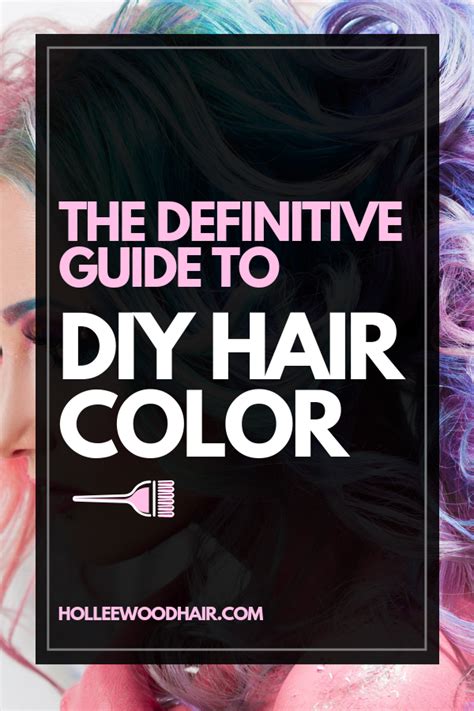 The Definitive Guide To Diy Hair Color In 2023