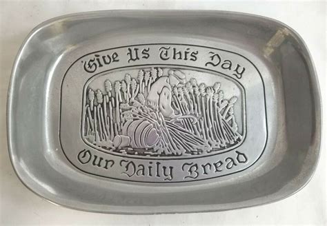 wilton armetale pewter give us this day our daily bread tray serving plate dish serving plates