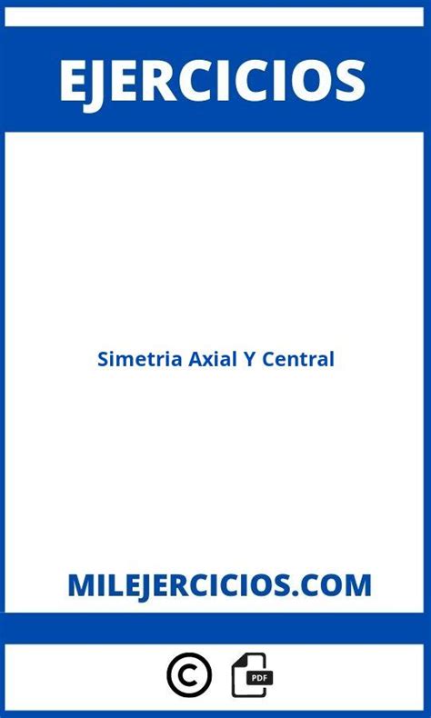 Ejercicios De Simetria Axial Y Central Para Imprimir 0 Hot Sex Picture