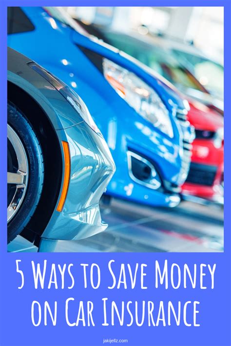 5 Ways To Save Money On Car Insurance Ways To Save Money Car