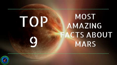 Top 9 Most Amazing Facts About Mars Youtube