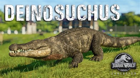 Deinosuchus Mod Das Riesenkrokodil In Jwe Jurassic World Evolution