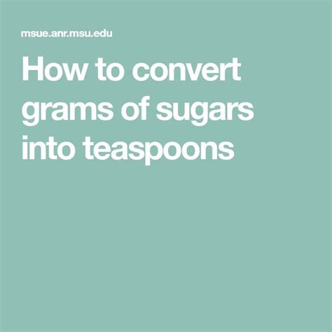 How To Convert Grams Of Sugars Into Teaspoons Gram Of Sugar Diabetic