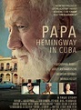 Papa: Hemingway In Cuba - Película 2016 - SensaCine.com