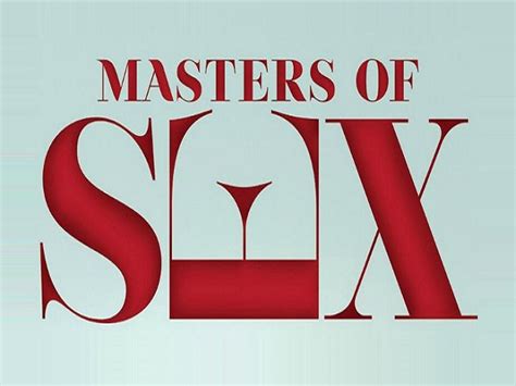 “masters of sex” la teoría detrás de la popular serie televisiva