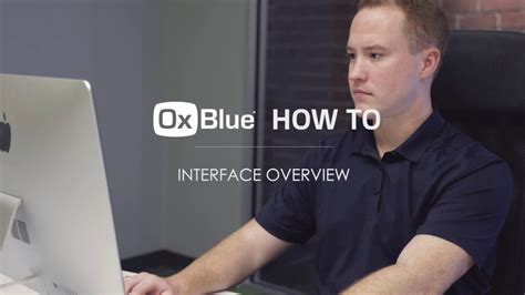 Oxblue Interface Overview Youtube