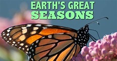 Earth's Great Seasons | Where to Stream and Watch | Decider