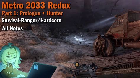 Metro 2033 Redux Prologue Hunter Survivor Rangerhardcore Youtube