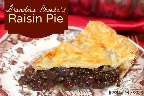 Raisin Pie Rooted In Foods