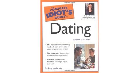The Complete Idiots Guide To Dating By Judy Kuriansky