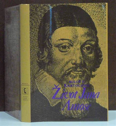 Kniha Život Jana Amose Antikvariát Václav Beneš Plzeň