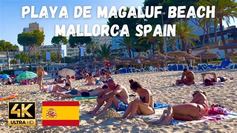 MALLORCA Playa De Magaluf Beach Walk In K Best Beaches In Spain YouTube