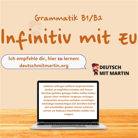 Grammatik B1b2 Infinitiv Mit Zu Deutsch Mit Martin