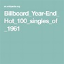 Billboard_Year-End_Hot_100_singles_of_1961 | Hot 100, Billboard, Single