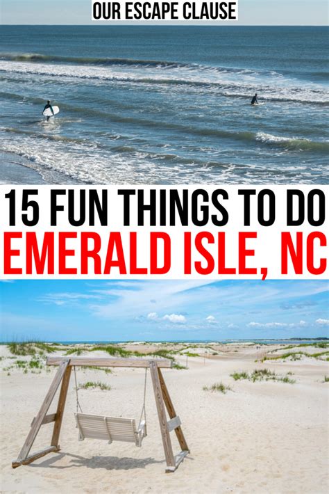 15 Fantastic Things To Do In Emerald Isle Nc Nearby Our Escape Clause