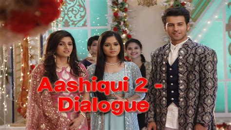 Aashiqui 2 Dialogue Latest Whatsapp Status Video And Romantic Status 2018 Youtube